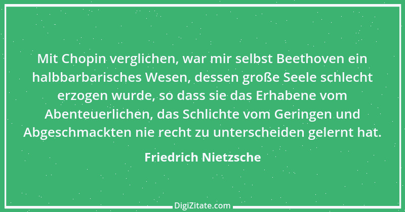 Zitat von Friedrich Nietzsche 304