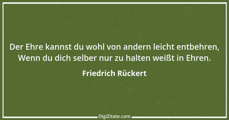 Zitat von Friedrich Rückert 336