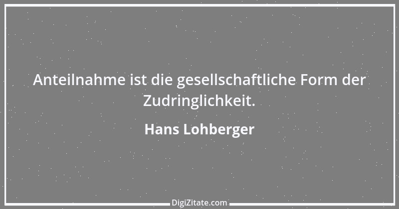 Zitat von Hans Lohberger 15