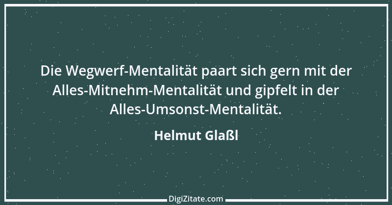 Zitat von Helmut Glaßl 319