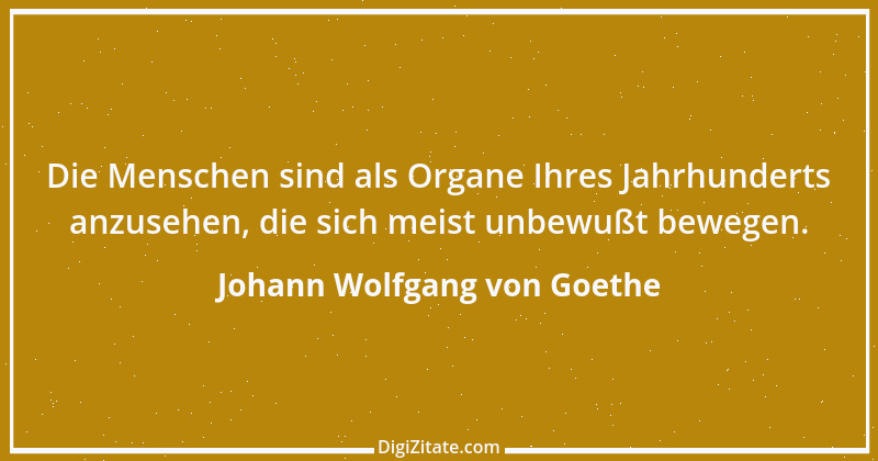 Zitat von Johann Wolfgang von Goethe 2367