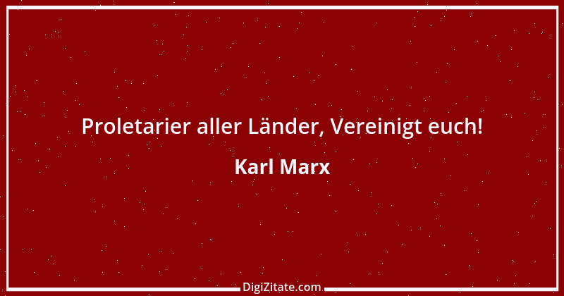 Zitat von Karl Marx 111