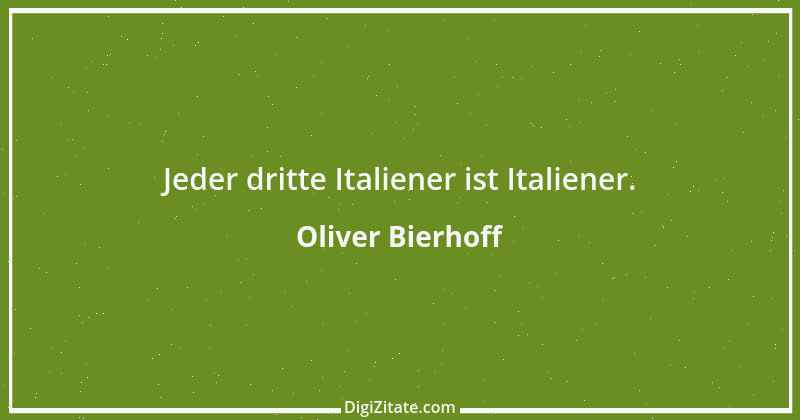 Zitat von Oliver Bierhoff 11