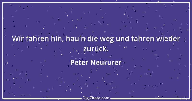 Zitat von Peter Neururer 29