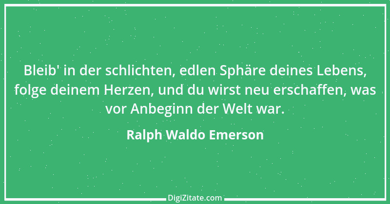 Zitat von Ralph Waldo Emerson 412