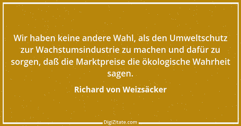 Zitat von Richard von Weizsäcker 57