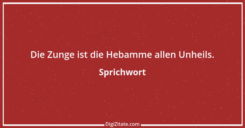 Zitat von Sprichwort 10359