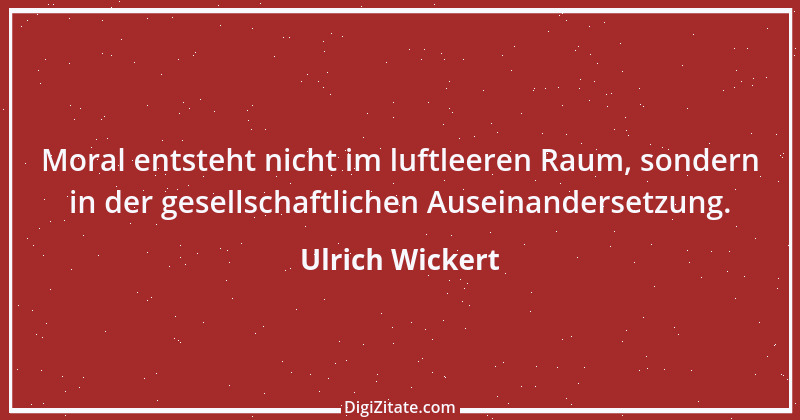 Zitat von Ulrich Wickert 20