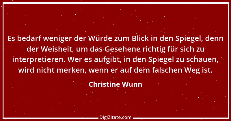 Zitat von Christine Wunn 1