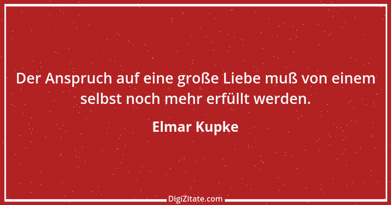 Zitat von Elmar Kupke 698