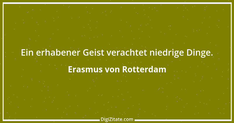 Zitat von Erasmus von Rotterdam 18