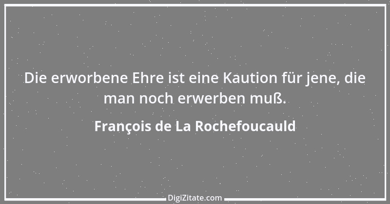 Zitat von François de La Rochefoucauld 281