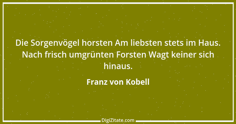 Zitat von Franz von Kobell 1