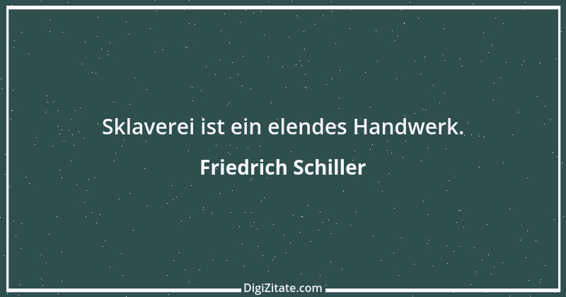 Zitat von Friedrich Schiller 885