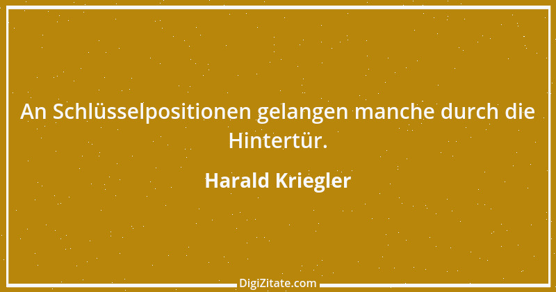 Zitat von Harald Kriegler 10