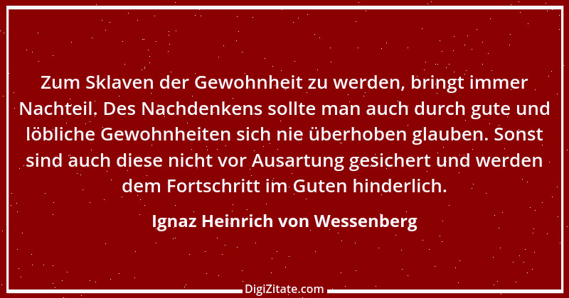 Zitat von Ignaz Heinrich von Wessenberg 1