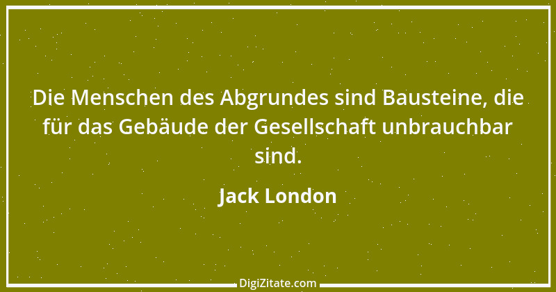 Zitat von Jack London 15