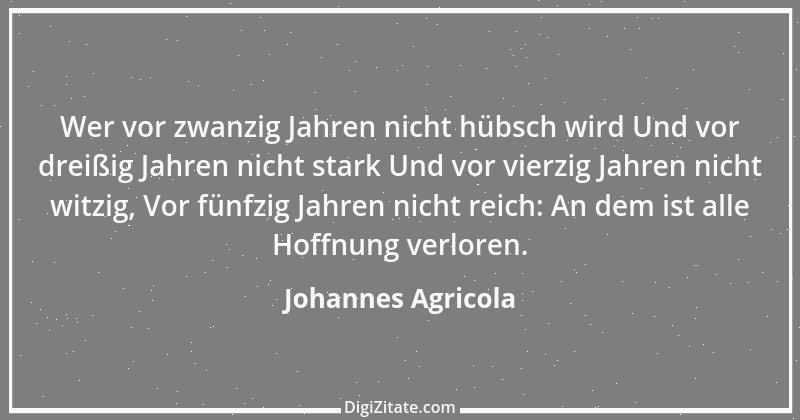 Zitat von Johannes Agricola 5