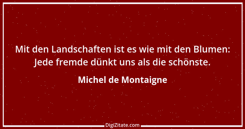 Zitat von Michel de Montaigne 56