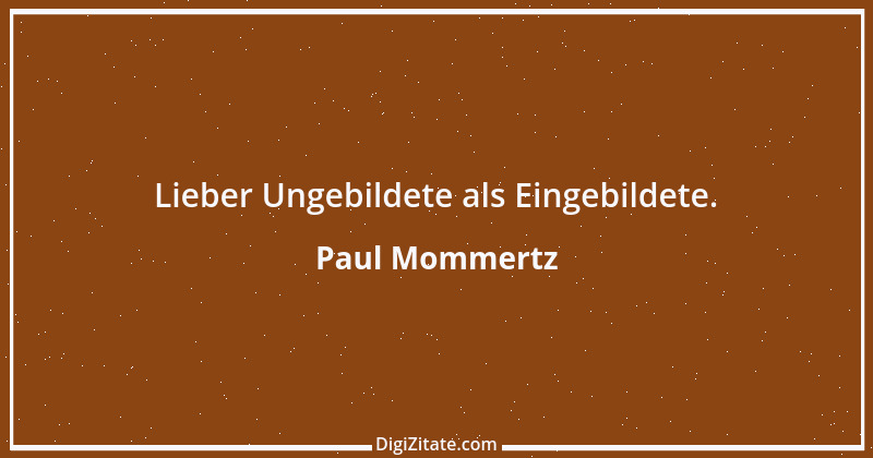 Zitat von Paul Mommertz 90