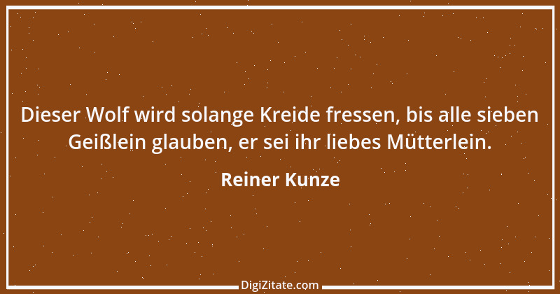 Zitat von Reiner Kunze 9