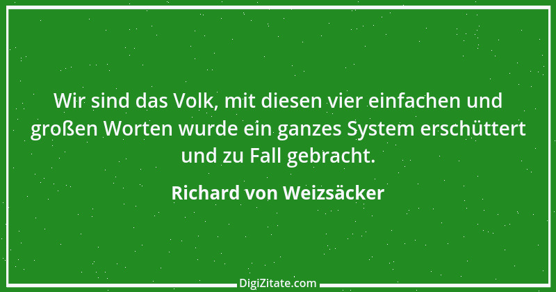 Zitat von Richard von Weizsäcker 58