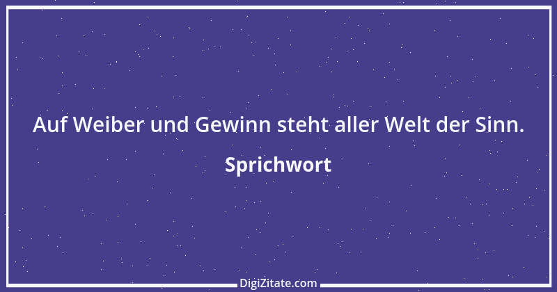 Zitat von Sprichwort 7360