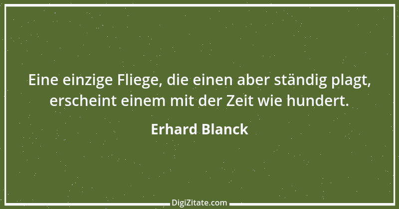 Zitat von Erhard Blanck 924