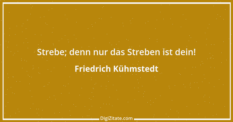 Zitat von Friedrich Kühmstedt 1