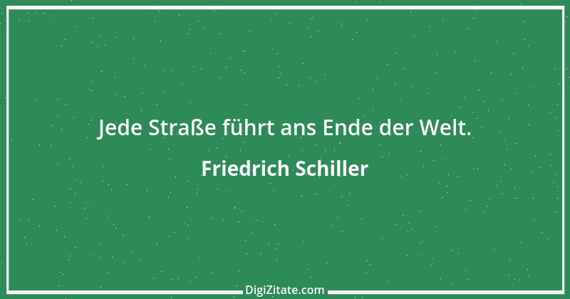 Zitat von Friedrich Schiller 886