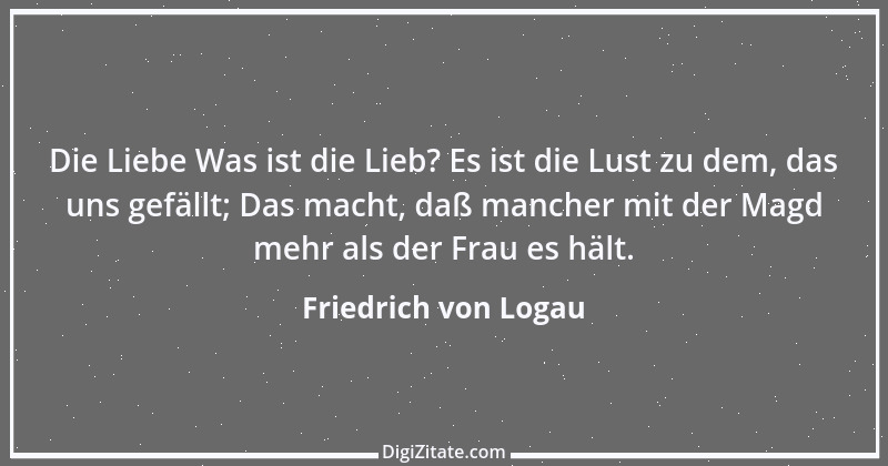 Zitat von Friedrich von Logau 124