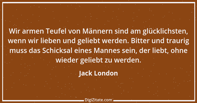 Zitat von Jack London 16