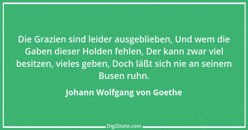 Zitat von Johann Wolfgang von Goethe 369