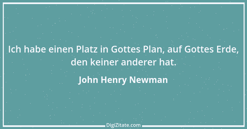 Zitat von John Henry Newman 25