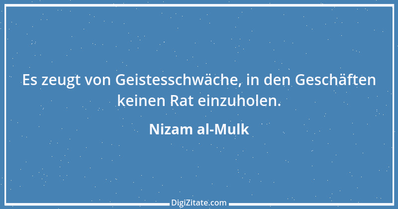 Zitat von Nizam al-Mulk 9