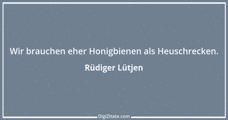 Zitat von Rüdiger Lütjen 1