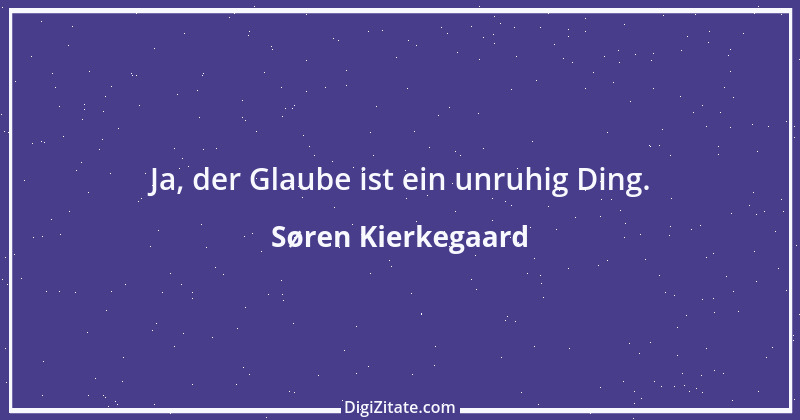 Zitat von Søren Kierkegaard 112