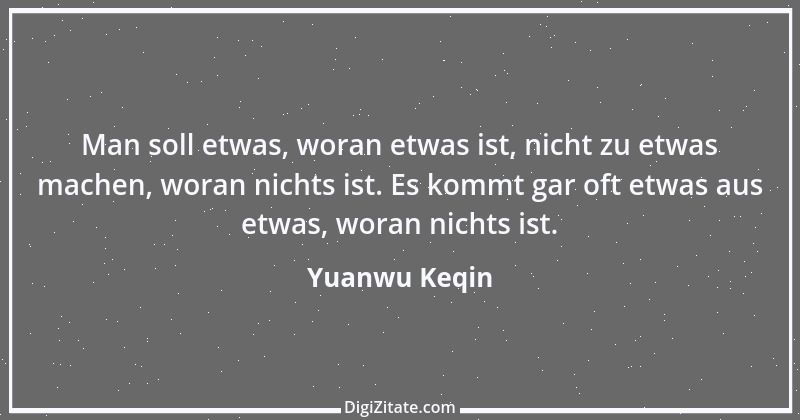 Zitat von Yuanwu Keqin 3