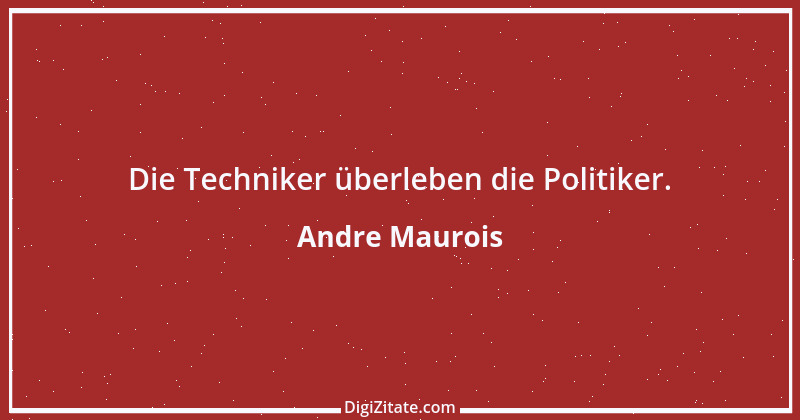 Zitat von Andre Maurois 29