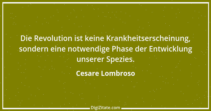 Zitat von Cesare Lombroso 14