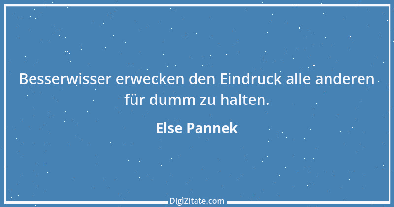 Zitat von Else Pannek 123