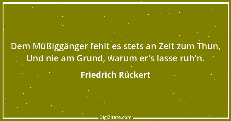 Zitat von Friedrich Rückert 339