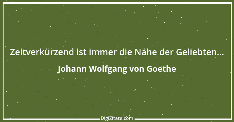 Zitat von Johann Wolfgang von Goethe 1370