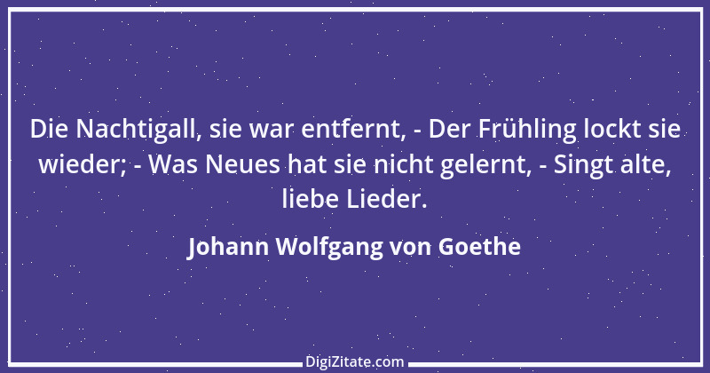 Zitat von Johann Wolfgang von Goethe 2370