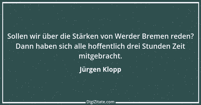 Zitat von Jürgen Klopp 11