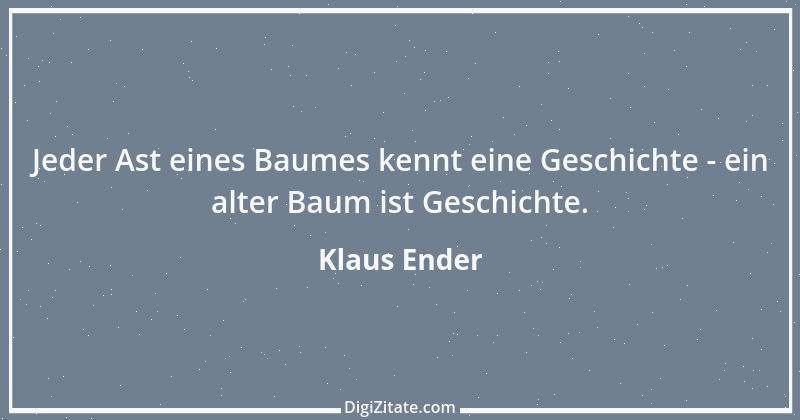 Zitat von Klaus Ender 43