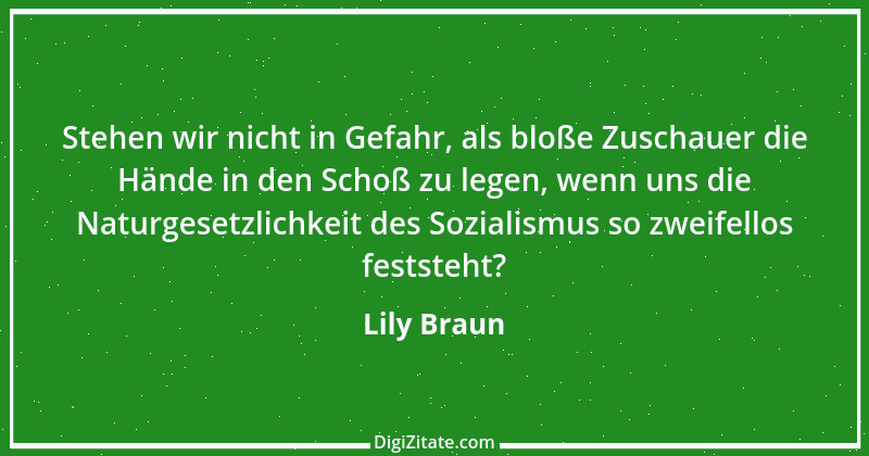 Zitat von Lily Braun 15