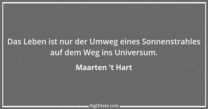 Zitat von Maarten 't Hart 1