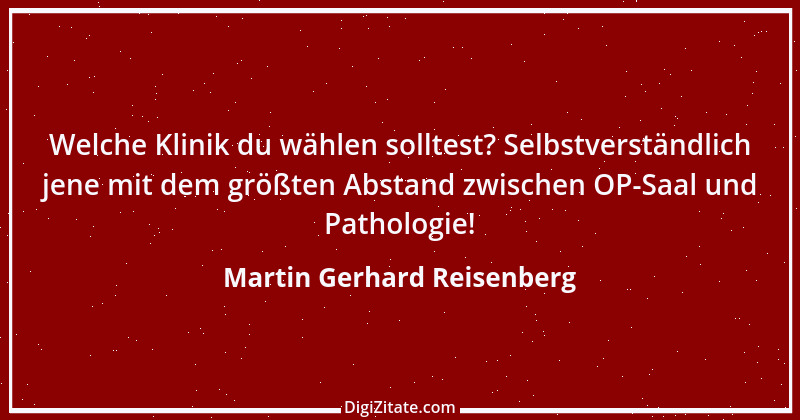 Zitat von Martin Gerhard Reisenberg 2685