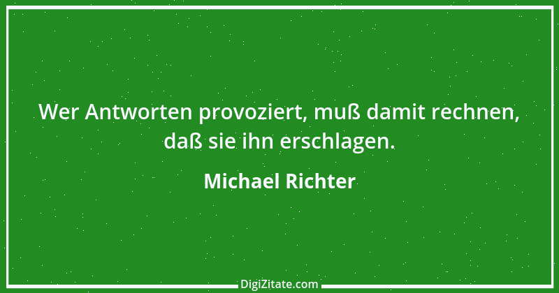 Zitat von Michael Richter 227